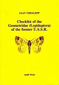 Check List of the Geometridae of the Former U.S.S.R. (Paperback)