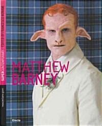 Matthew Barney (Paperback)