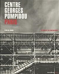 Centre Georges Pompidou Paris (Paperback)