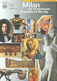 Milan City of Museums (Paperback)