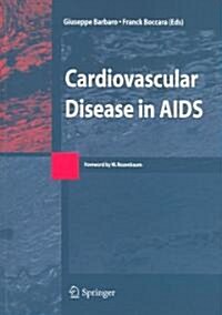 Cardiovascular Disease in AIDS (Paperback)