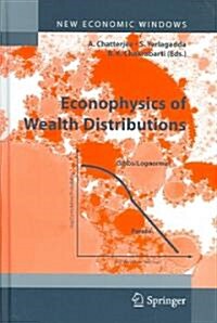 Econophysics of Wealth Distributions: Econophys-Kolkata I (Hardcover, 2005)