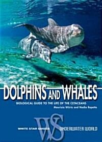 Dolphins and Whales (Paperback, Revised)