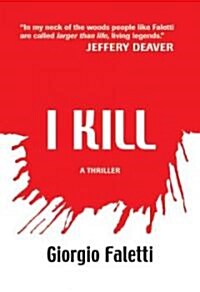 I Kill (Hardcover)