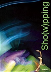 Sho(w)pping (Paperback)