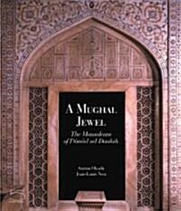 A Jewel of Mughal India (Hardcover)