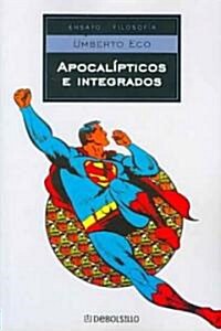 Apocalipticos e integrados / Apocalypse Postponed (Paperback, Translation)