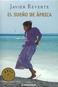 El sueno de Africa/ Africas Dream (Paperback)