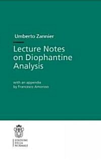Lecture Notes on Diophantine Analysis (Paperback)