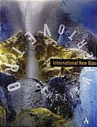 International New Glass (Hardcover)