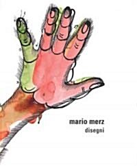 Mario Merz: Disegni (Hardcover)