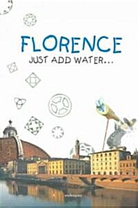 [중고] Florence: Just Add Water (Paperback)