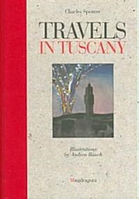 Travels in Tuscany (Hardcover)