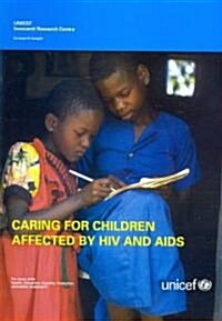 Caring for Children Affected by HIV and AIDS (Paperback, 1st)