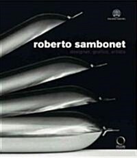 Roberto Sambonet: Designer, Draughtsman, Artist (1924-1995) (Paperback)