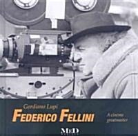 Federico Fellini (Hardcover, 1st)