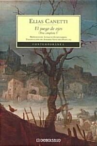 El Juego De Ojos / The Play of the Eyes (Paperback, Translation)