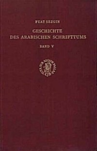 Geschichte Des Arabischen Schrifttums, Band V: Mathematik. Bis CA. 430 H (Hardcover)