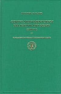 Corpus Monumentorum Religionis Dei Menis (Cmrdm), Volume 4 Supplementary Men-Inscriptions from Pisidia (Hardcover)