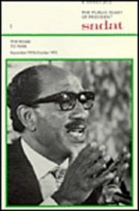 The Public Diary of President Sadat, Volume 1: Road to War (October 1970-October 1973) (Hardcover)