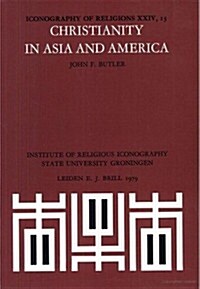 Christianity in Asia and America: After A.D. 1500 (Paperback)