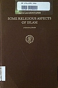 Some Religious Aspects of Islam: A Collection of Articles (Hardcover)