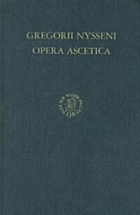 Opera Ascetica Et Epistulae, Volume 1 Opera Ascetica (Hardcover)