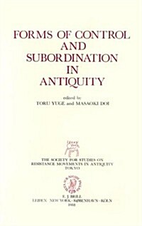 Forms of Control and Subordination in Antiquity (Paperback)