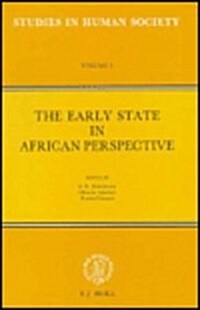 The Early State in African Perspective: Culture, Power and Division of Labor (Paperback)
