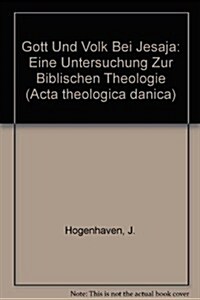 Gott Und Volk Bei Jesaja (Hardcover)