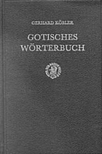 Gotisches W?terbuch (Hardcover)