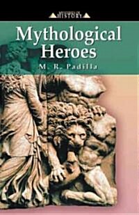 [중고] Mythological Heroes (Hardcover)