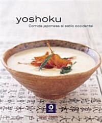 Yoshoku: Comida Japonesa Al Estilo Occidental (Paperback)