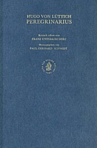 Hugo Von Luttich: Peregrinarius (Hardcover)