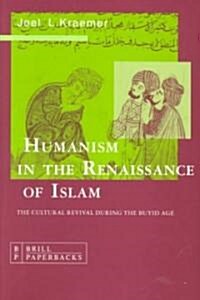 Humanism in the Renaissance of Islam: The Cultural Revival During the Buyid Age (Paperback, Rev)