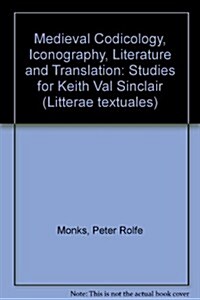 Medieval Codicology, Iconography, Literature and Translation (Paperback)