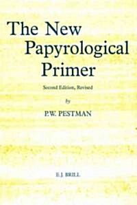 The New Papyrological Primer (Paperback, 5)