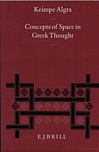 Concepts of Space in Greek Thought (Hardcover)