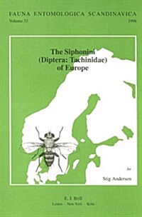 The Siphonini (Diptera: Tachinidae) of Europe (Hardcover)