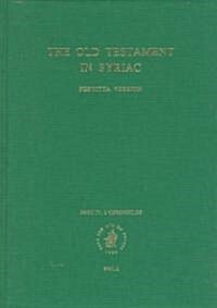 The Old Testament in Syriac According to the Peshiṭta Version, Part IV Fasc. 2. Chronicles (Hardcover)