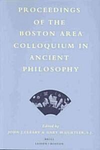 Proceedings of the Boston Area Colloquium in Ancient Philosophy: Volume XIII (1997) (Hardcover, 1997)