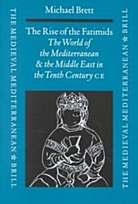 The Rise of the Fatimids (Hardcover)