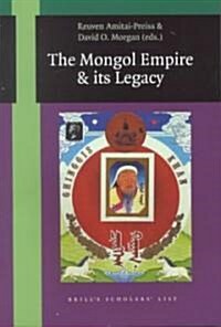 The Mongol Empire and Its Legacy (Paperback)
