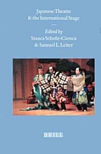 Japanese Theatre and the International Stage (Hardcover)