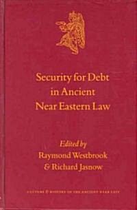 Security for Debt in Ancient Near Eastern Law (Hardcover)