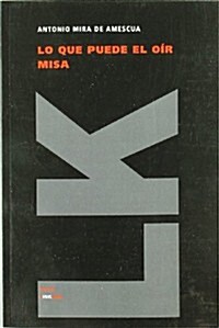 Lo Que Puede El O? Misa (Paperback)