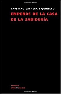 Empenos de la Casa de la Sabiduria (Paperback)