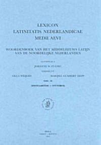 Lexicon Latinitatis Nederlandicae Medii Aevi, Fascicle 58: Singulariter - Stuverus (Paperback)