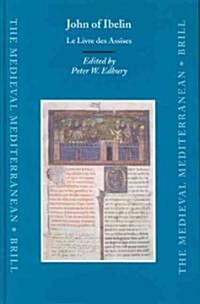 John Of Ibelin: Le Livre Des Assises (Hardcover)
