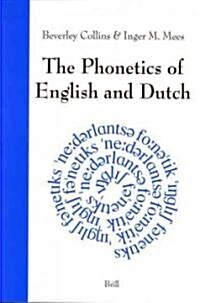 The Phonetics of English and Dutch (Paperback, 3)